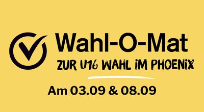 Gelber Veranstaltungsflyer zum Thema „Wahl-O-Mat zur U16-Wahl im Phoenix“. Oben steht in großer schwarzer Schrift: „Wahl-O-Mat zur U16-Wahl im Phoenix“. Darunter ein Häkchen-Symbol und die Frage: „Du bist noch unsicher, wen du wählen möchtest?“

Im Mittelpunkt steht die Information: „Beantworte ein paar Fragen zu wichtigen Themen und finde heraus, welche Parteien am ehesten zu deinen Ansichten passen.“

Veranstaltungsdetails:

03.09. und 08.09.
jeweils von 15 bis 17 Uhr
im JFE & MGH Phoenix
Teltower Damm 228, 14167 Berlin

Im unteren Bereich befindet sich eine gezeichnete Illustration mit einem Megafon sowie der Slogan: „Informieren. Mitreden. Wählen. Deine Stimme zählt!“ Daneben sind die Logos von Phoenix, Mittelhof und den Förderern des Projekts zu sehen.